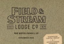 Starwood Capital lance « Field & Stream Lodge Co. »