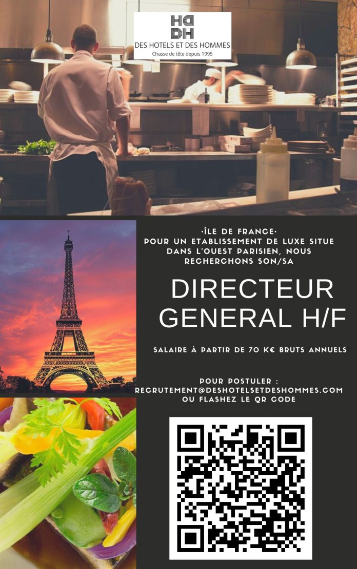 Opportunité IDF | Direction Générale Hôtel de Luxe <50 rooms - à partir de 70 K€bruts Opportunité IDF | Direction Générale Hôtel de Luxe <50 rooms - à partir de 70 K€bruts
