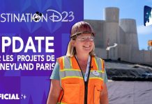 Disneyland Paris | Destination D23, les « Imagineers » soulèvent (un peu !) le voile sur les deux projets en cours (Disneyland Hotel et extension du Parc)