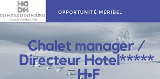 Opportunité, Méribel | Chalet Manager/Directeur H•F pour Complexe 5* SLH Chalet Manager 5* SLH Meribel
