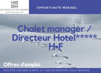 Opportunité, Méribel | Chalet Manager/Directeur H•F pour Complexe 5* SLH Chalet Manager 5* SLH Meribel