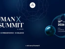 Suisse | EHL Hospitality Business School lance le Human X Summit 2026 à Lausanne pour repenser le leadership centré sur l’humain EHL Human X Summit 2026