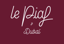 EAU | Paris Society ouvre Le Piaf à Dubaï au Jumeirah Emirates Towers @ credit Le Piaf Dubaï