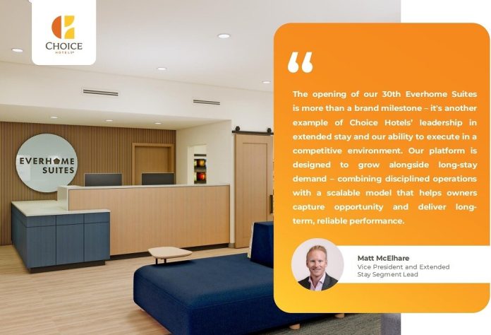 Choice Hotels franchit le cap des 30 Everhome Suites
