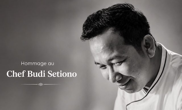 Hommage à Chef Budi Setiono